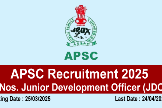APSC Recruitment 2025