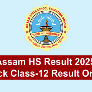 Assam HS Result 2025