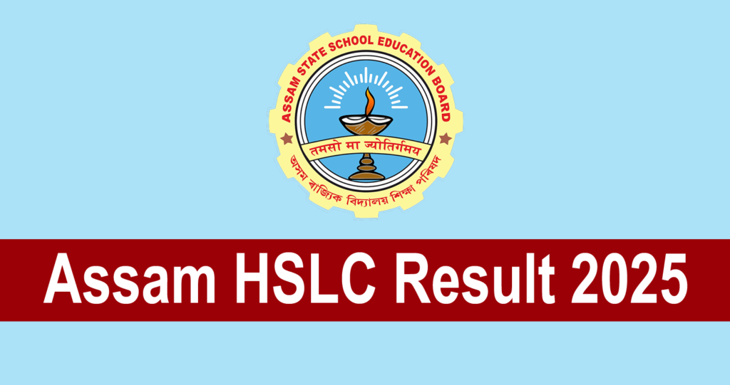 Assam HSLC Result 2025