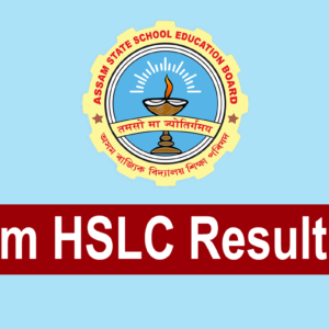 Assam HSLC Result 2025