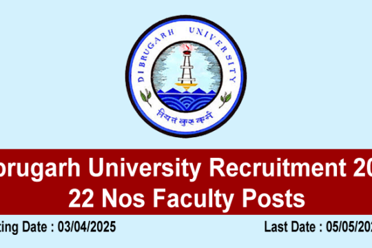 Dibrugarh University Recruitment 2025