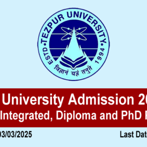 Tezpur University Admission 2025-26