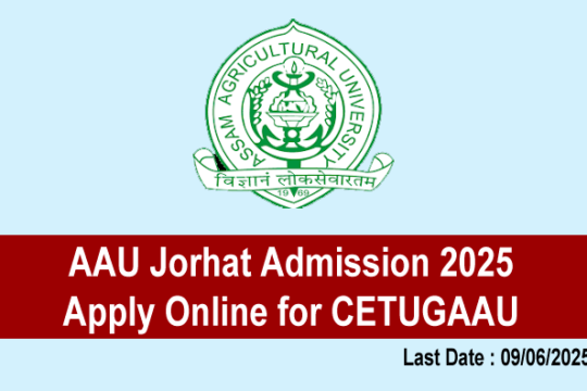 AAU Jorhat Admission 2025