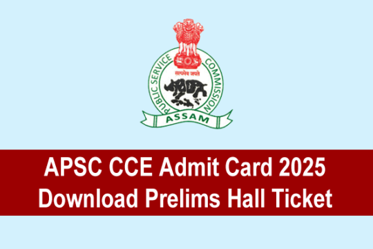 APSC CCE Admit Card 2025