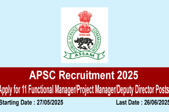 APSC Recruitment 2025