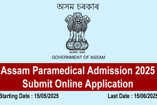 Assam Paramedical Admission 2025