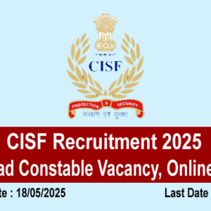 CISF Recruitment 2025