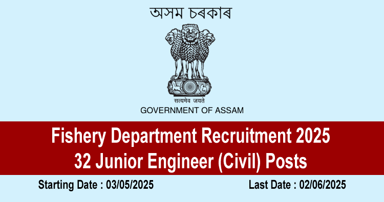 Fishery Department Recruitment 2025 – 32 Junior Engineer (Civil) Posts 1 Fishery Department Recruitment