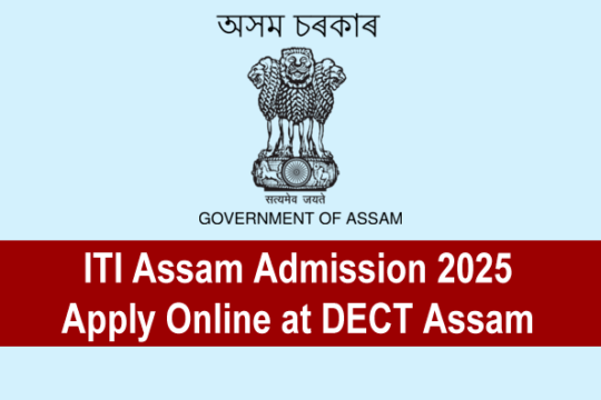 ITI Assam Admission 2025