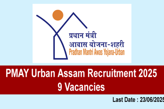 PMAY Urban Assam Recruitment 2025