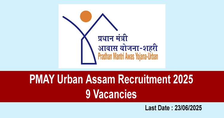 PMAY Urban Assam Recruitment 2025