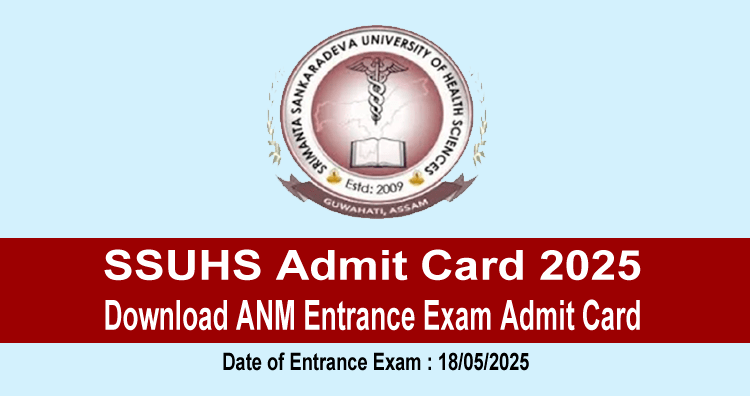 SSUHS Admit Card 2025