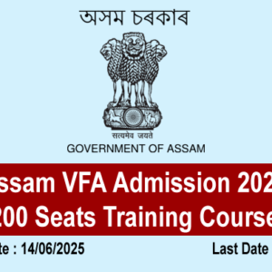 Assam VFA Admission 2025