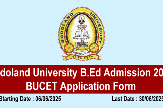 Bodoland University B.Ed Admission 2025