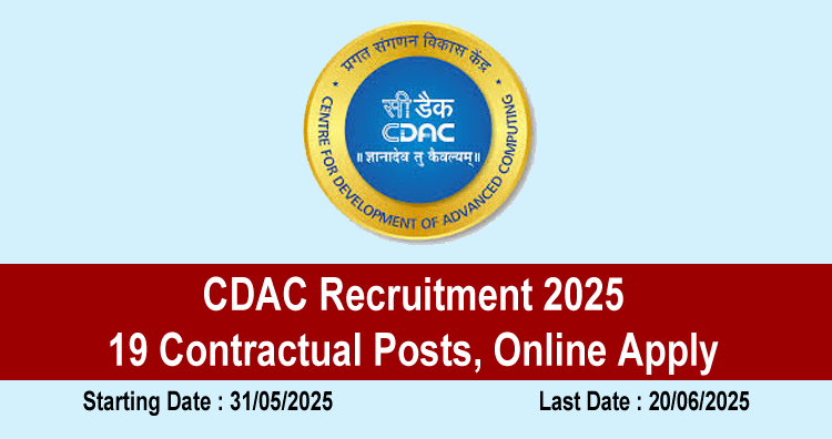 CDAC Recruitment 2025 – 19 Contractual Posts, Online Apply 1 CDAC Recruitment 2025