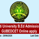 Gauhati University B.Ed Admission 2025
