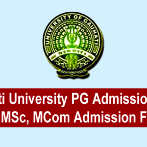 Gauhati University PG Admission 2025