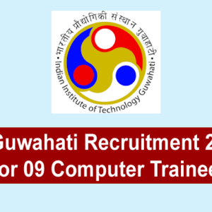 IIT Guwahati Recruitment 2025
