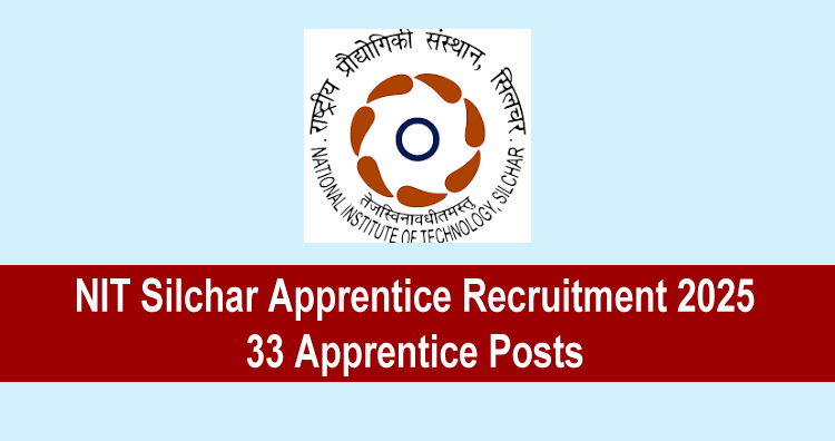 NIT Silchar Apprentice Recruitment