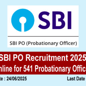 SBI PO Recruitment 2025
