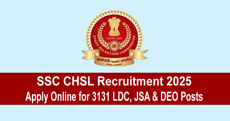 SSC CHSL Recruitment 2025