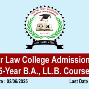 Tezpur Law College Admission
