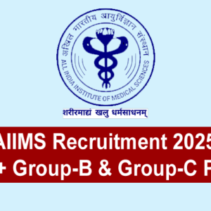 AIIMS Recruitment