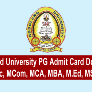 Bodoland University PG Admit Card