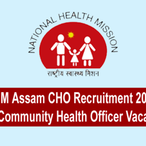 NHM Assam CHO