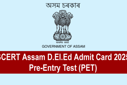 SCERT Assam D.El.Ed Admit Card