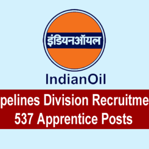 IOCL Pipelines Division Recruitment