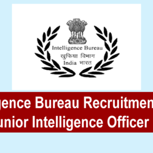 Intelligence Bureau Recruitment
