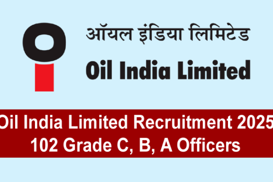 Oil India Limited Recruitment