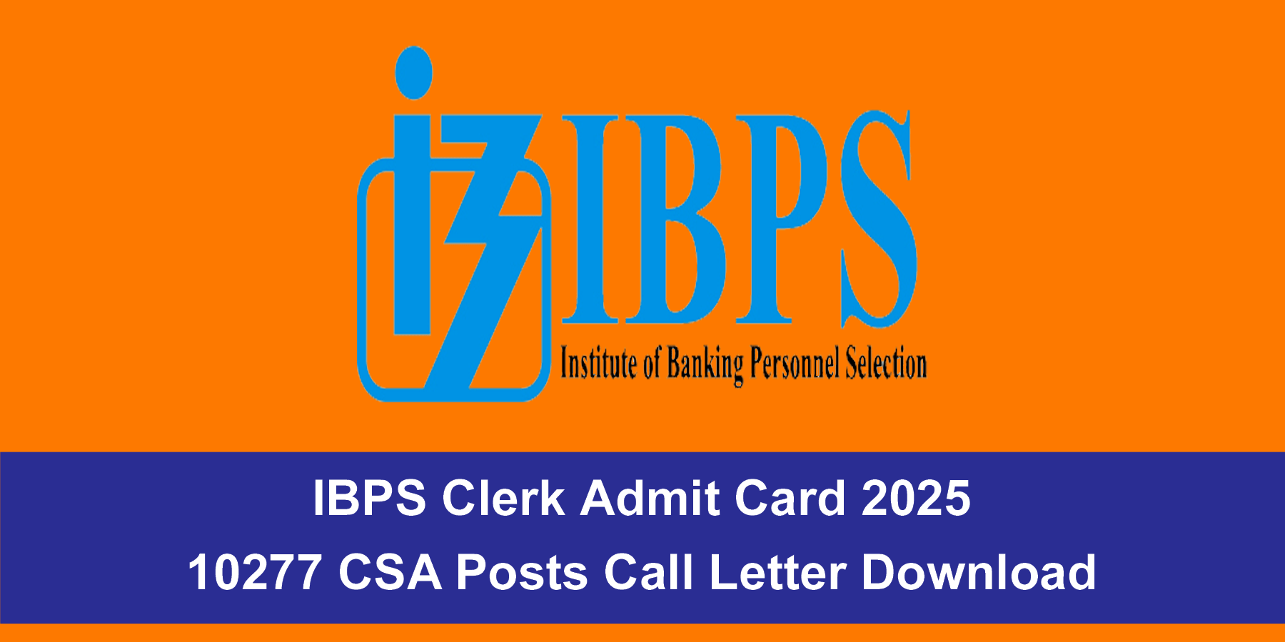 IBPS Clerk Admit Card