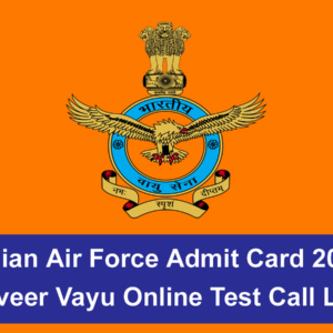 Indian Air Force Admit Card