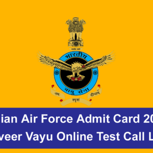 Indian Air Force Admit Card