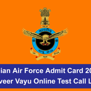 Indian Air Force Admit Card