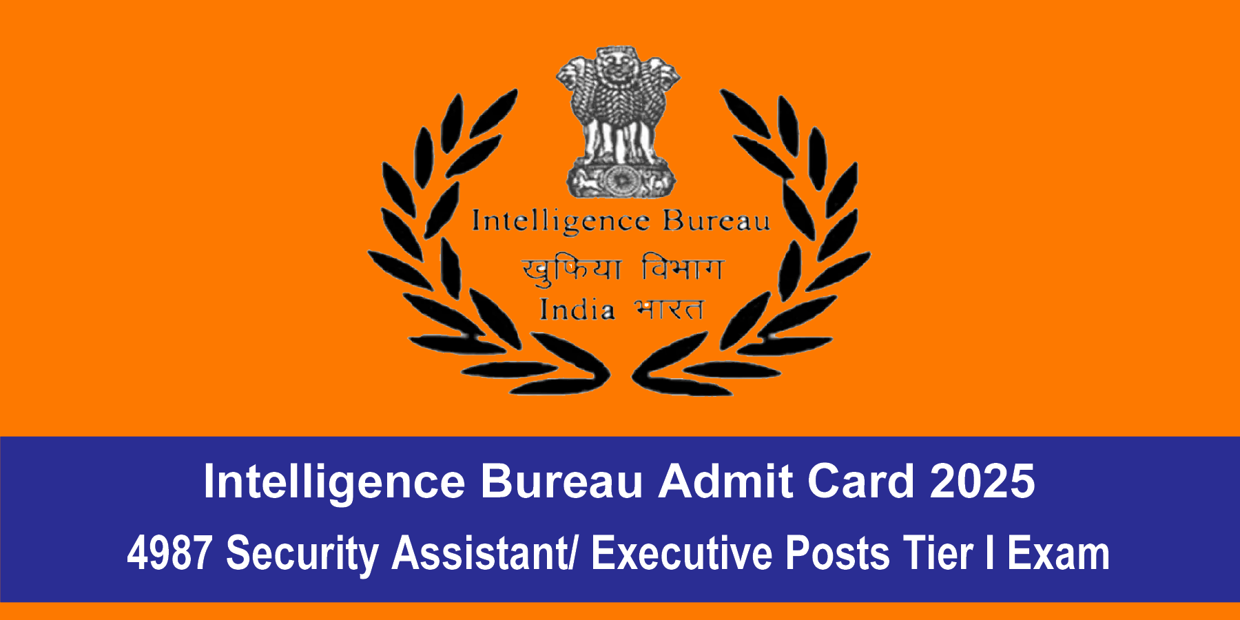 Intelligence Bureau Admit Card