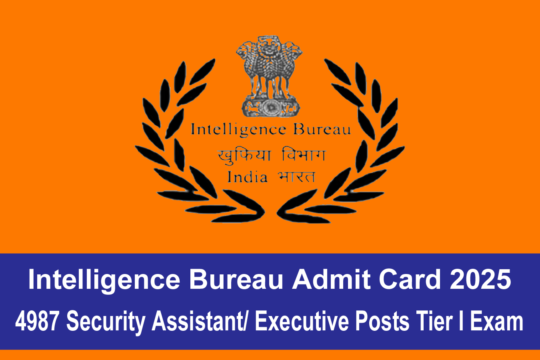 Intelligence Bureau Admit Card