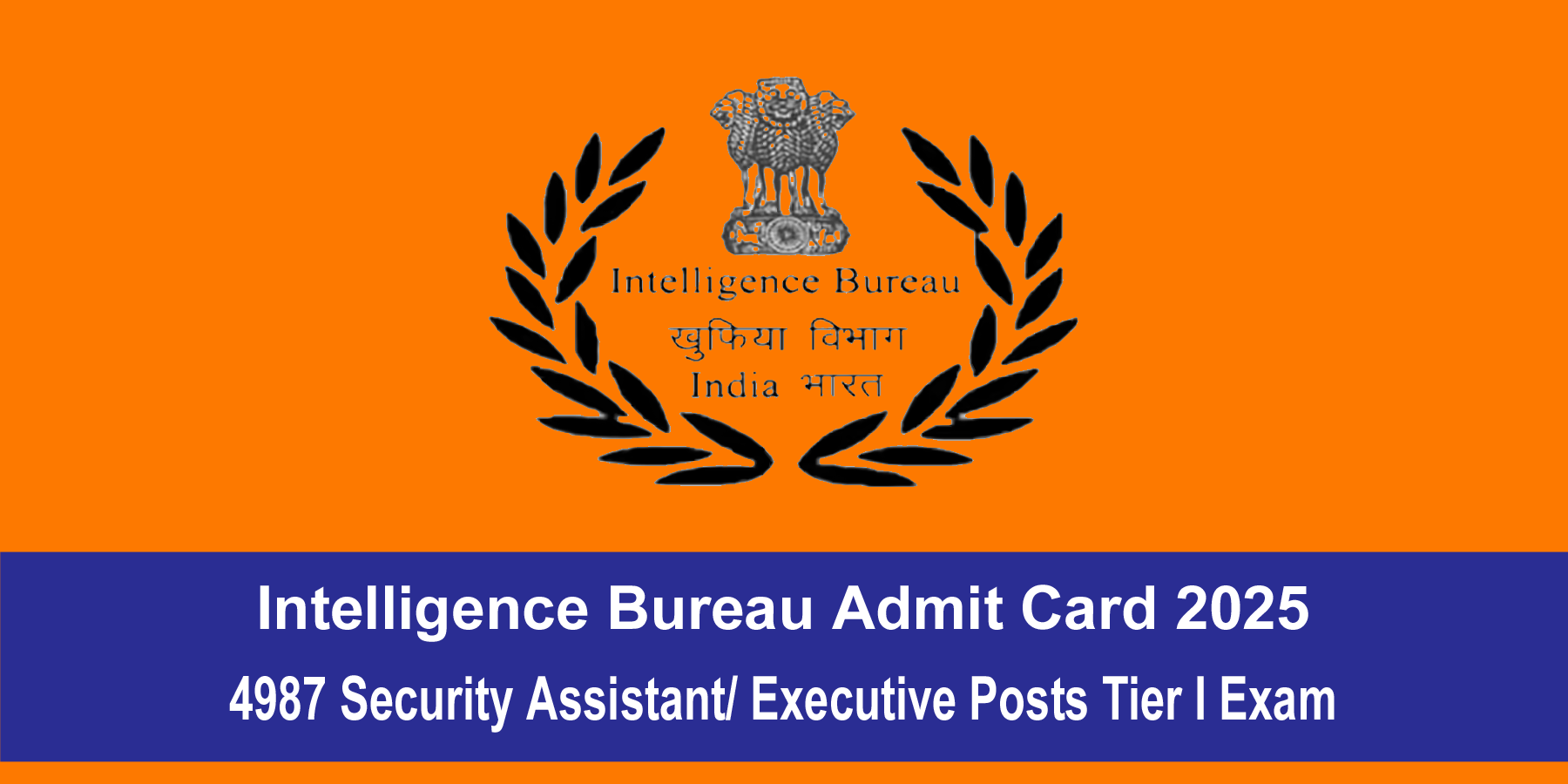 Intelligence Bureau Admit Card