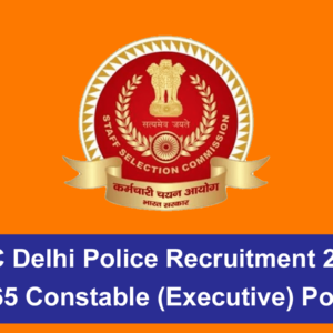 SSC Delhi Police Recruitment