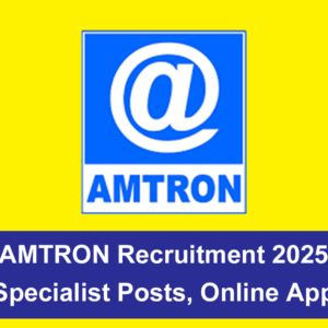 AMTRON Recruitment