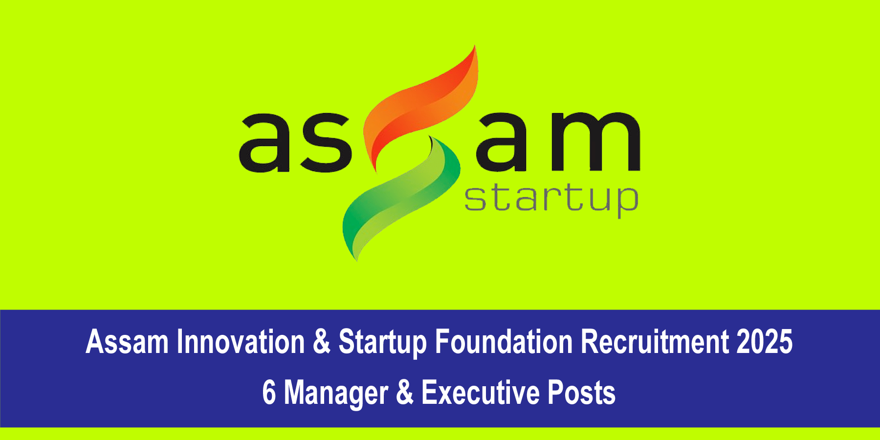 Assam Innovation & Startup Foundation