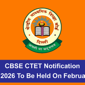 CBSE CTET Notification