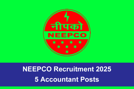 NEEPCO Recruitment