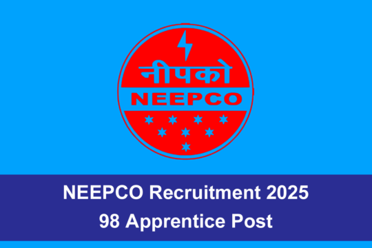 NEEPCO Recruitment