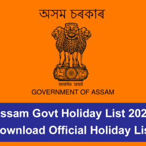Assam Govt Holiday List 2026