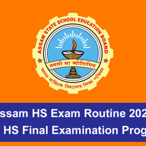 Assam HS Exam Routine 2026