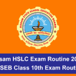Assam HSLC Exam Routine 2026
