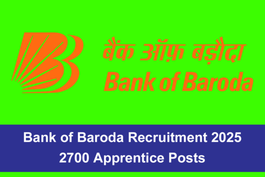Bank of Baroda Recruitment 2025